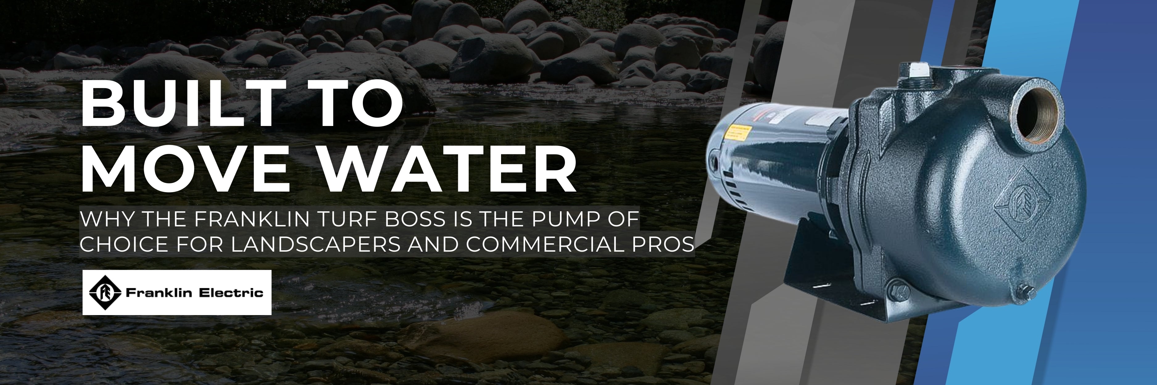 Built to Move Water: Why the Franklin Turf Boss Is the Pump of Choice for Landscapers and Commercial Pros