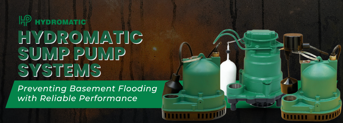 Hydromatic Sump Pump Systems Preventing Basement Flooding with Reliable Performance