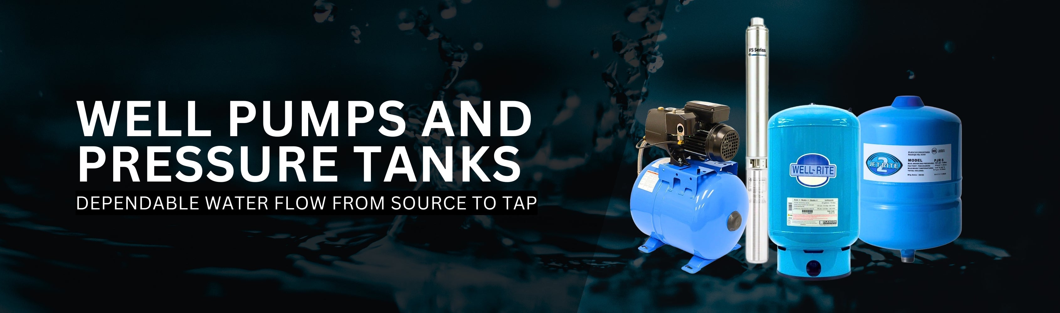 Well Pumps and Pressure Tanks Banner