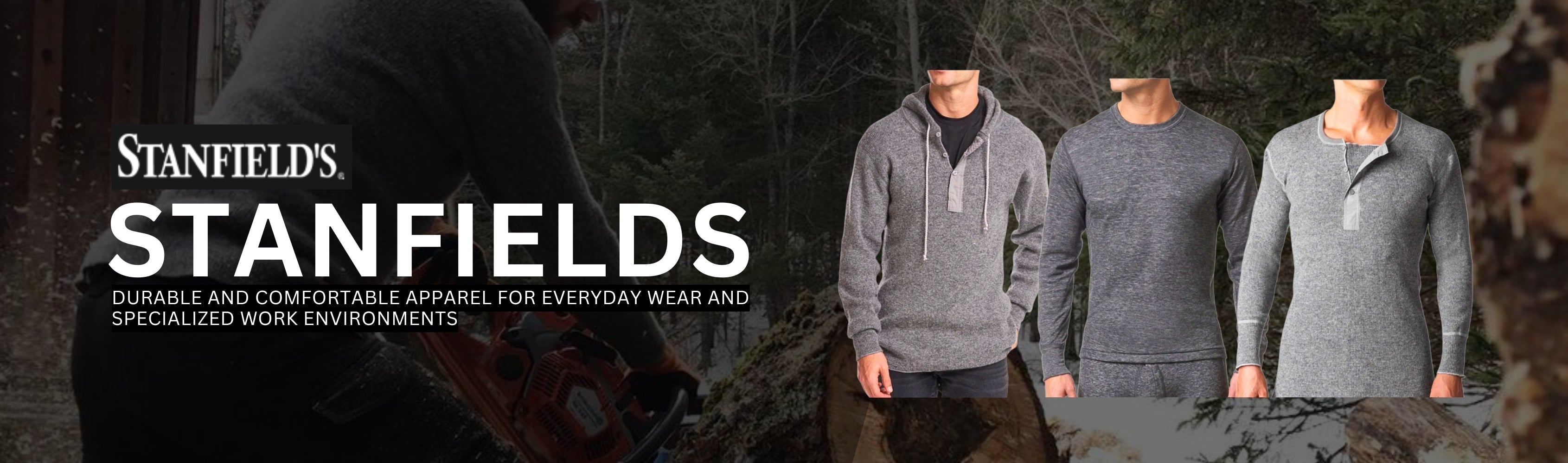 Stanfield’s – Quality Canadian-Made Underwear & Apparel Banner