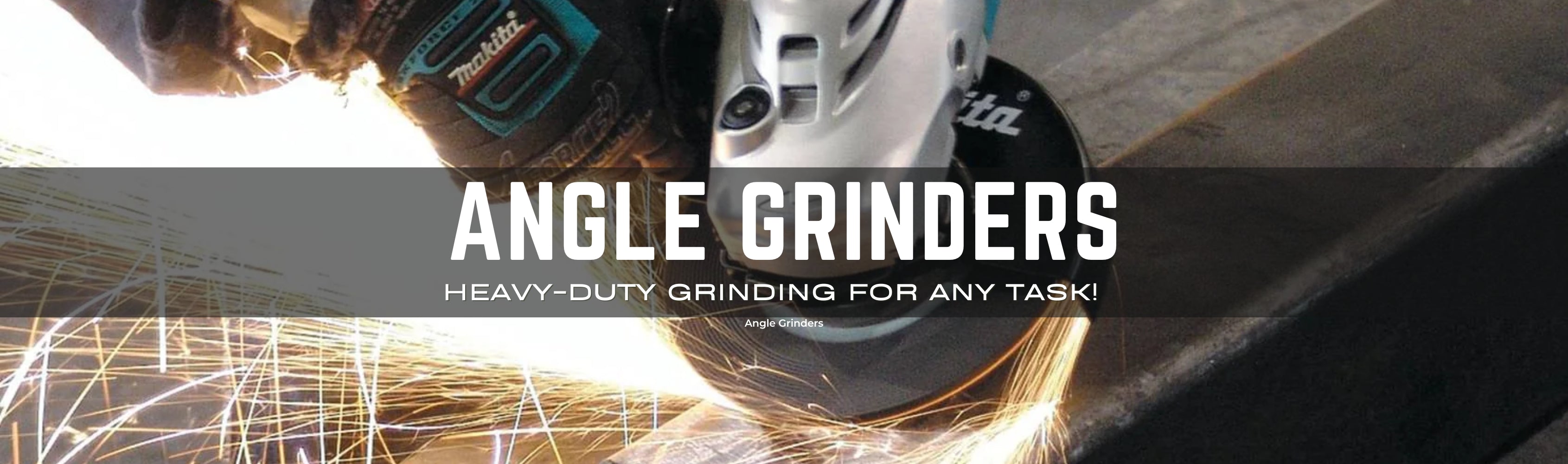 Angle Grinders Banner