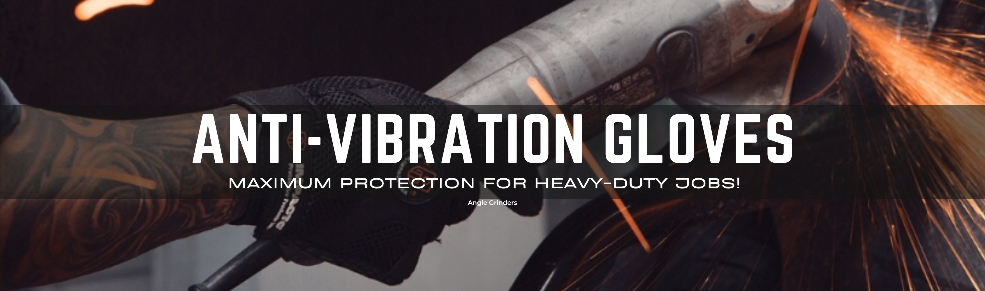 Anti-Vibration Gloves Banner