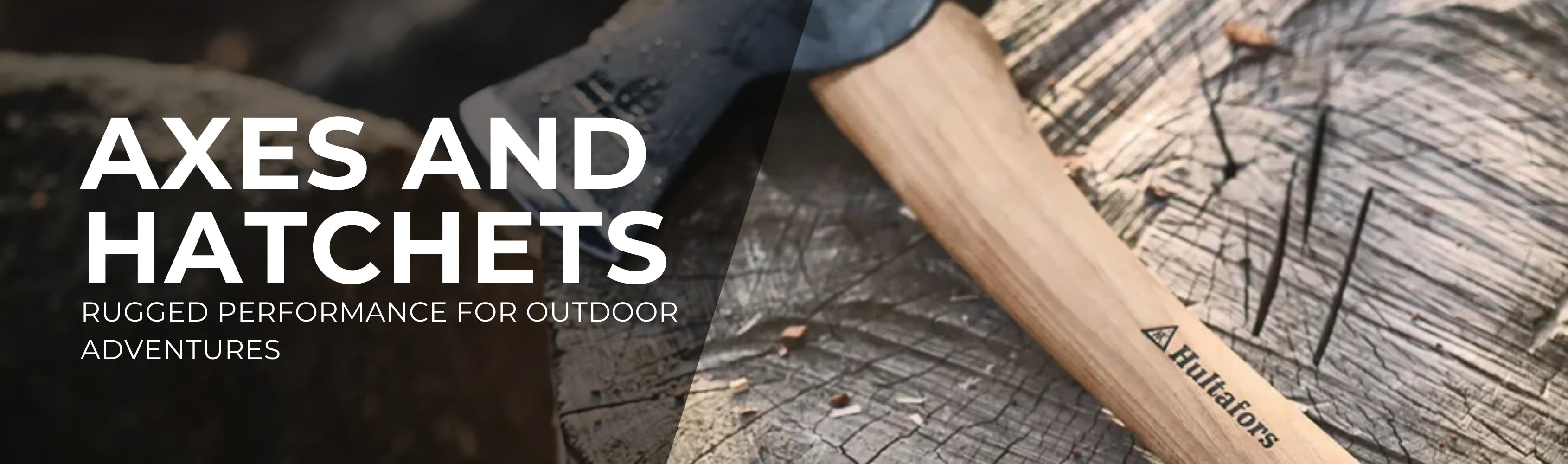 Axes and Hatchets Banner