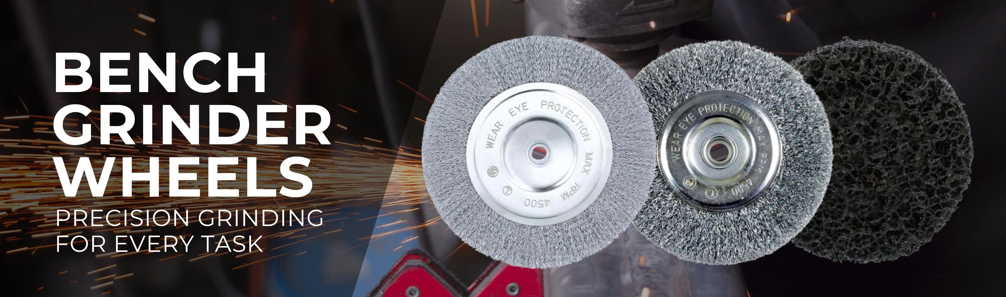 Bench Grinder Wheels Banner