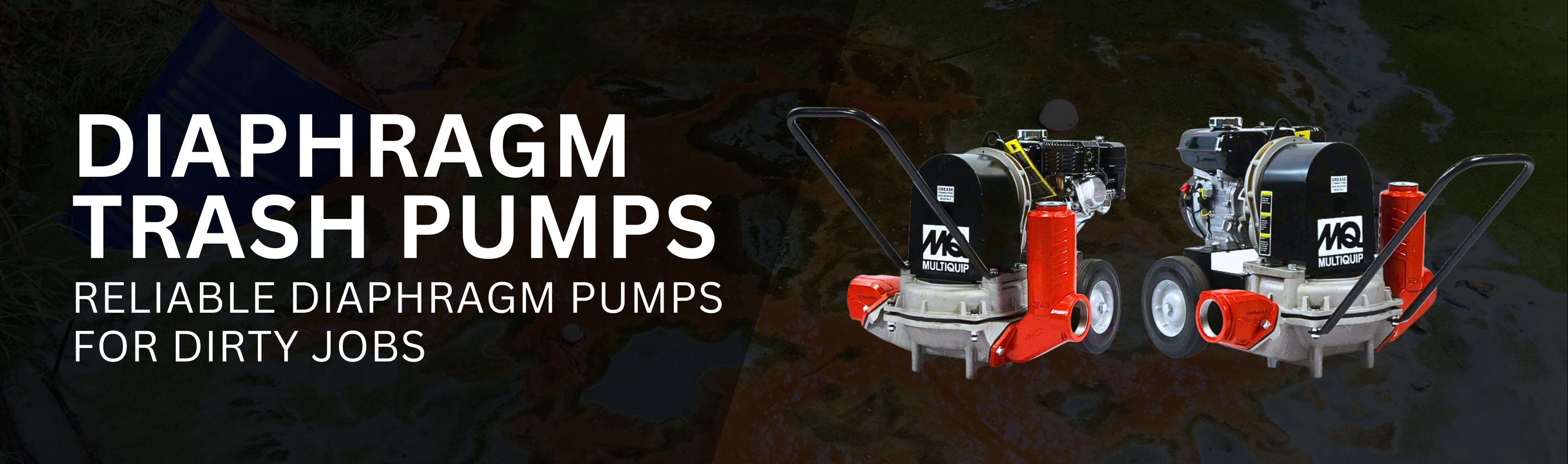 Diaphragm Trash Pumps Banner