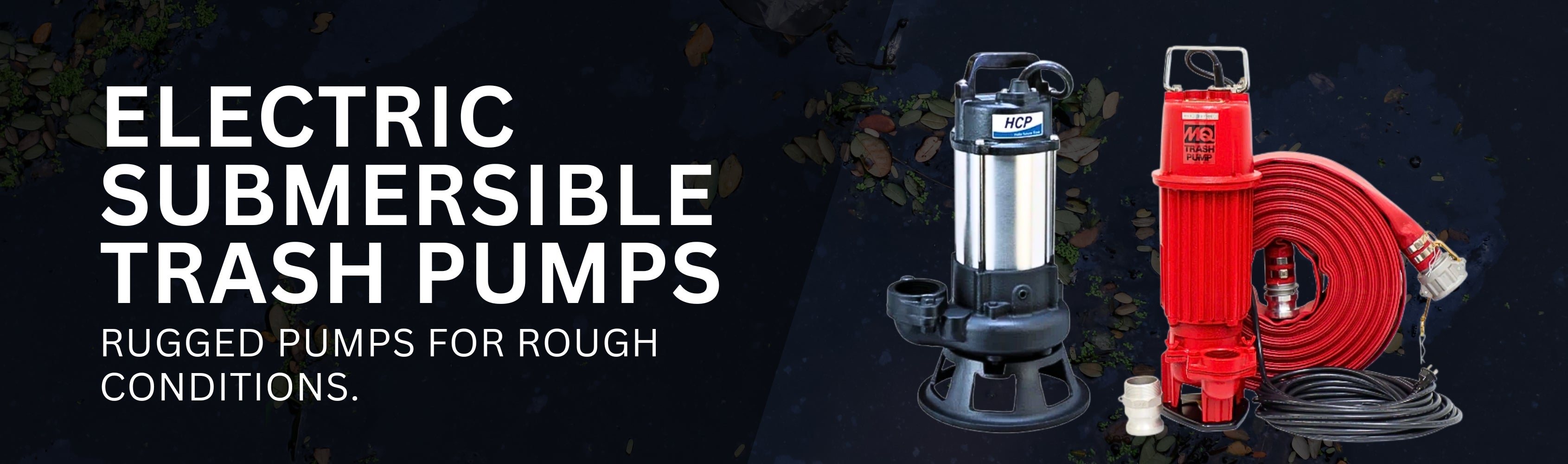 Electric Submersible Trash Pumps Banner