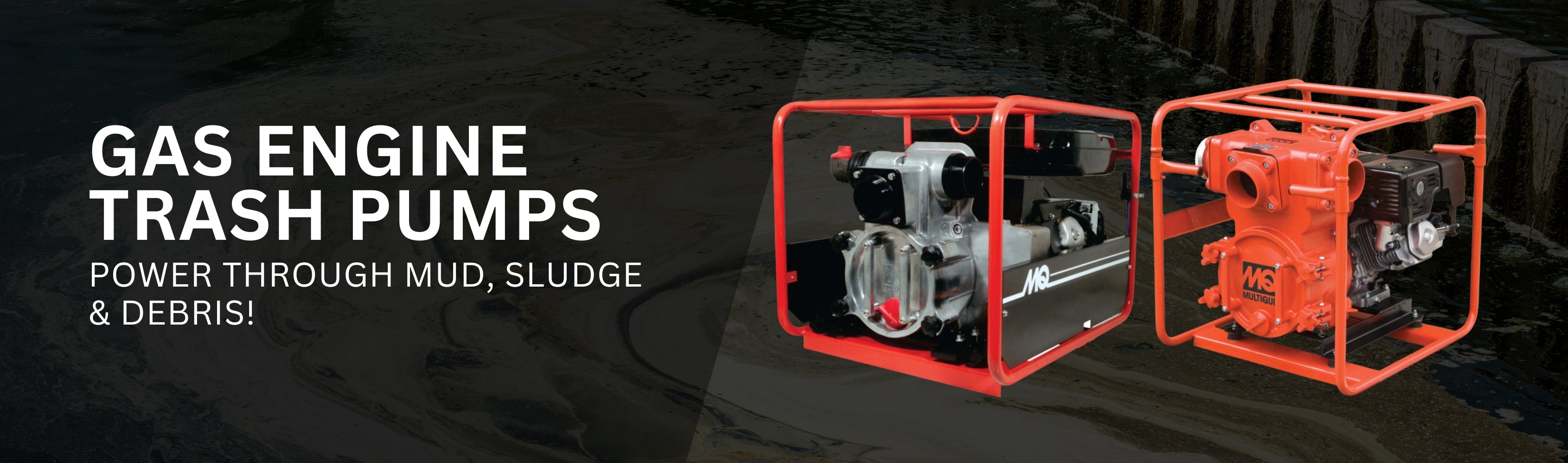 Gas Engine Trash Pumps Banner