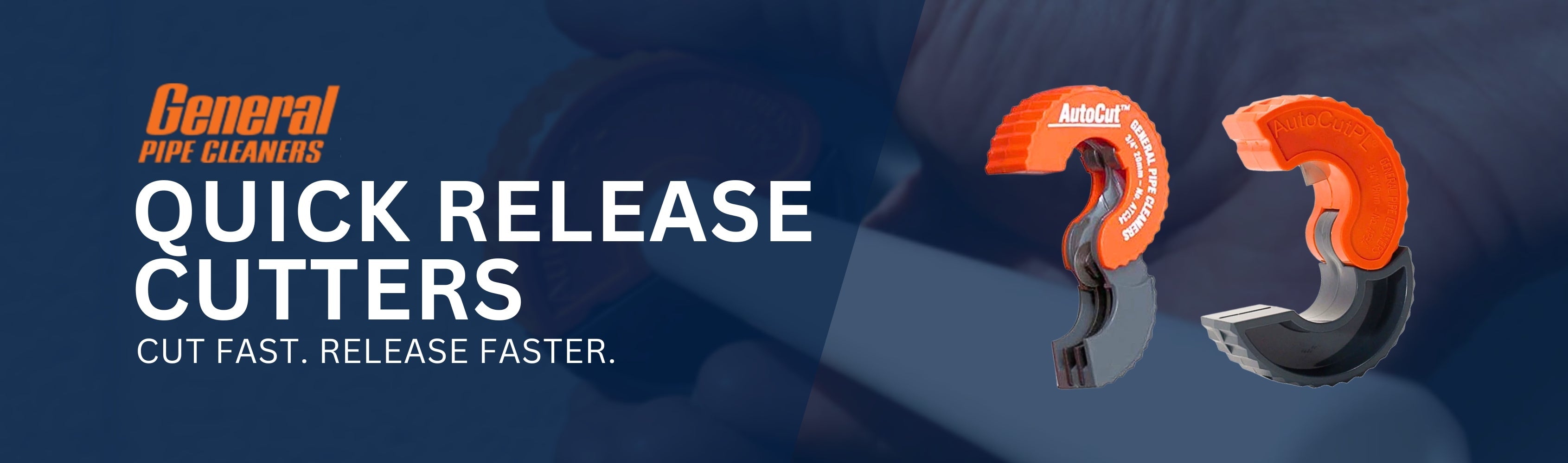 General Pipe Cleaners - Quick Release Cutters Banner