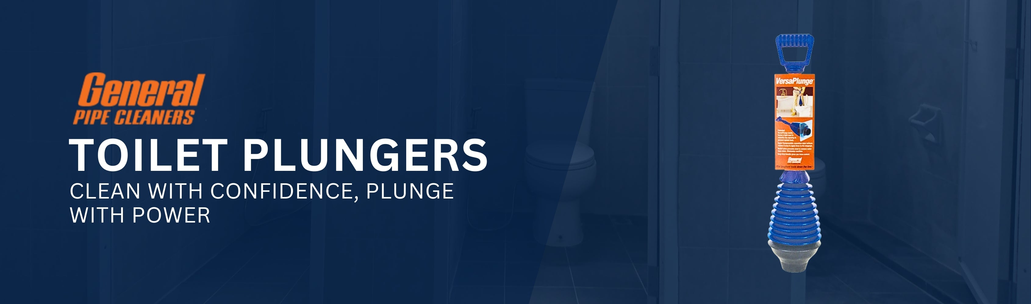 General Pipe Cleaners - Toilet Plungers Banner