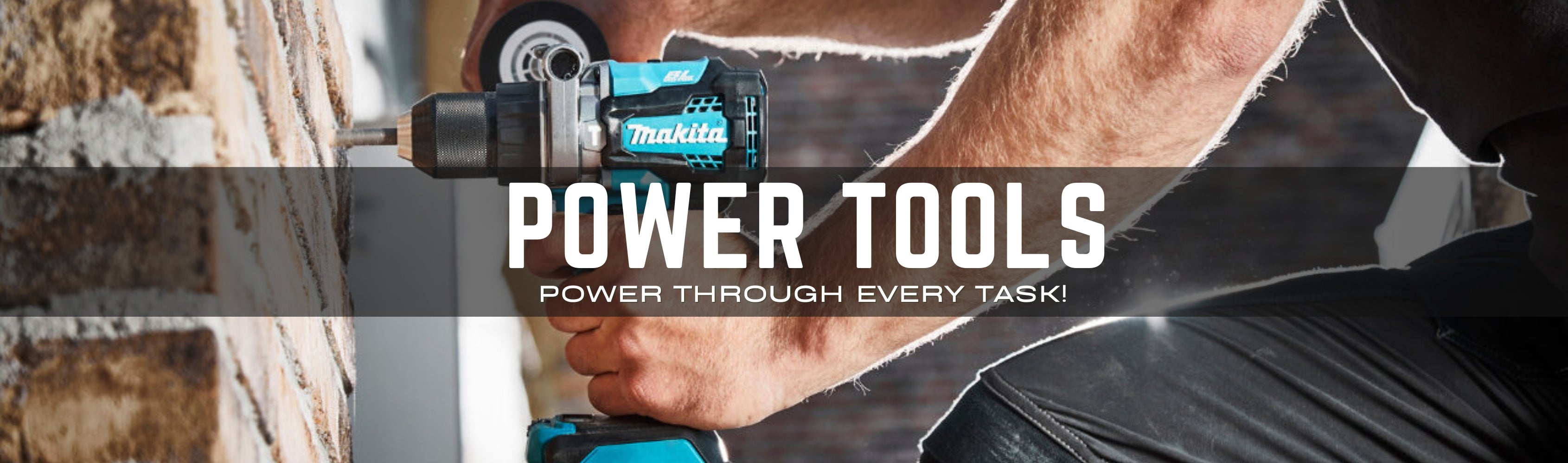 Power Tools – Shop Leading Brands & Accessories Banner
