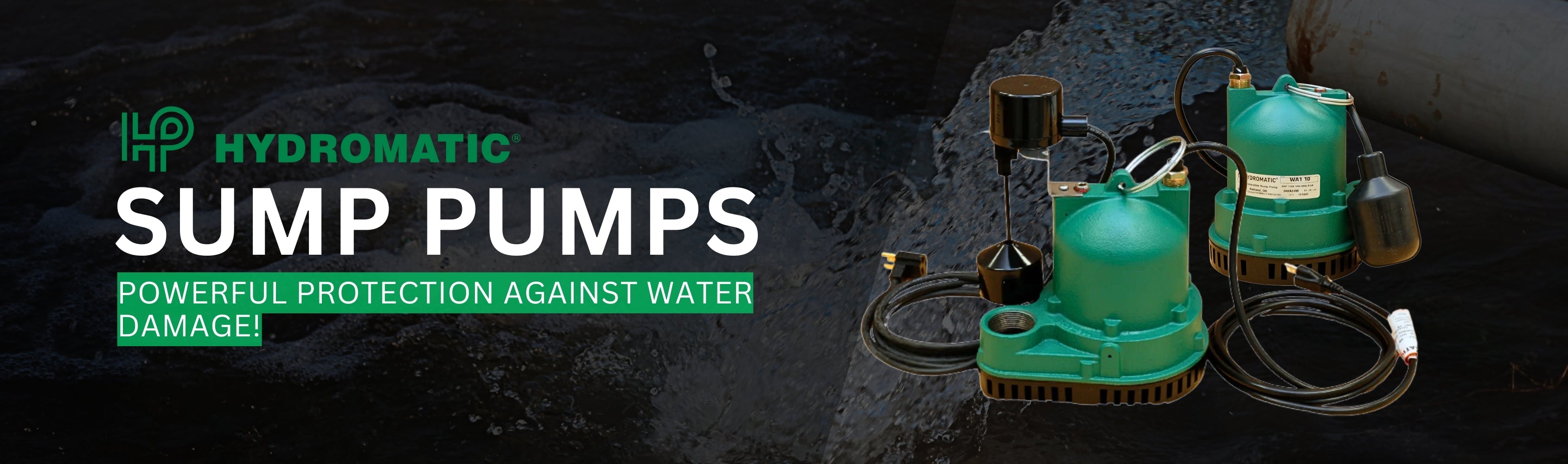 Hydromatic - Sump Pumps Banner
