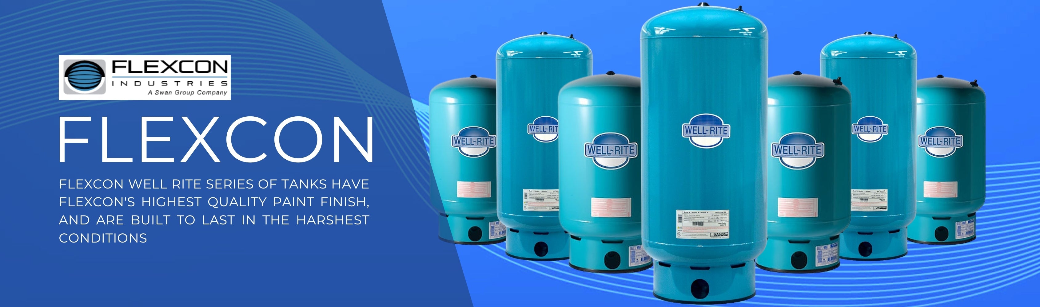 Flexcon Well-Rite & Jet Rite Pressure Tanks | Durable, Pre-Charged Water Pressure Tanks for Residential, Commercial & Agricultural Pump Systems Banner