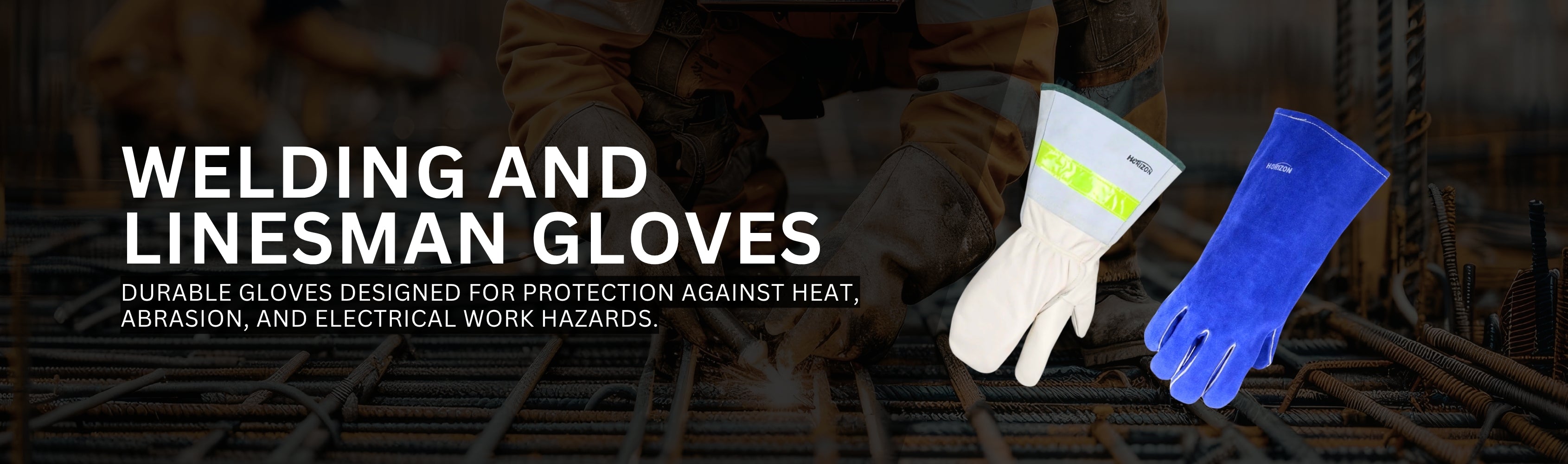 Welding and Linesman Gloves Banner