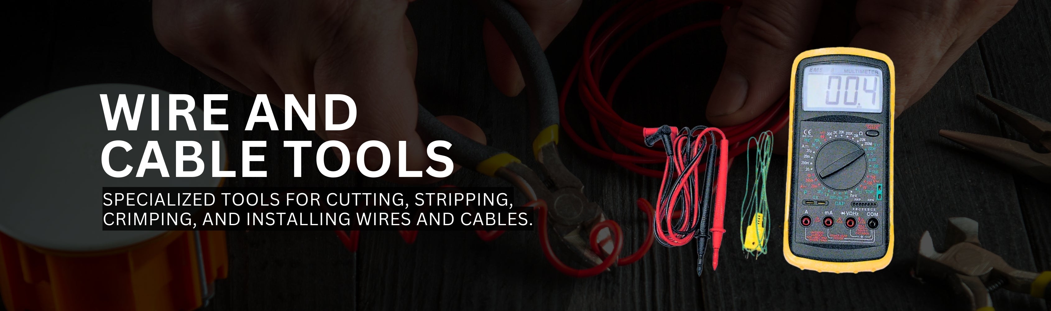 Wire and Cable Tools Banner