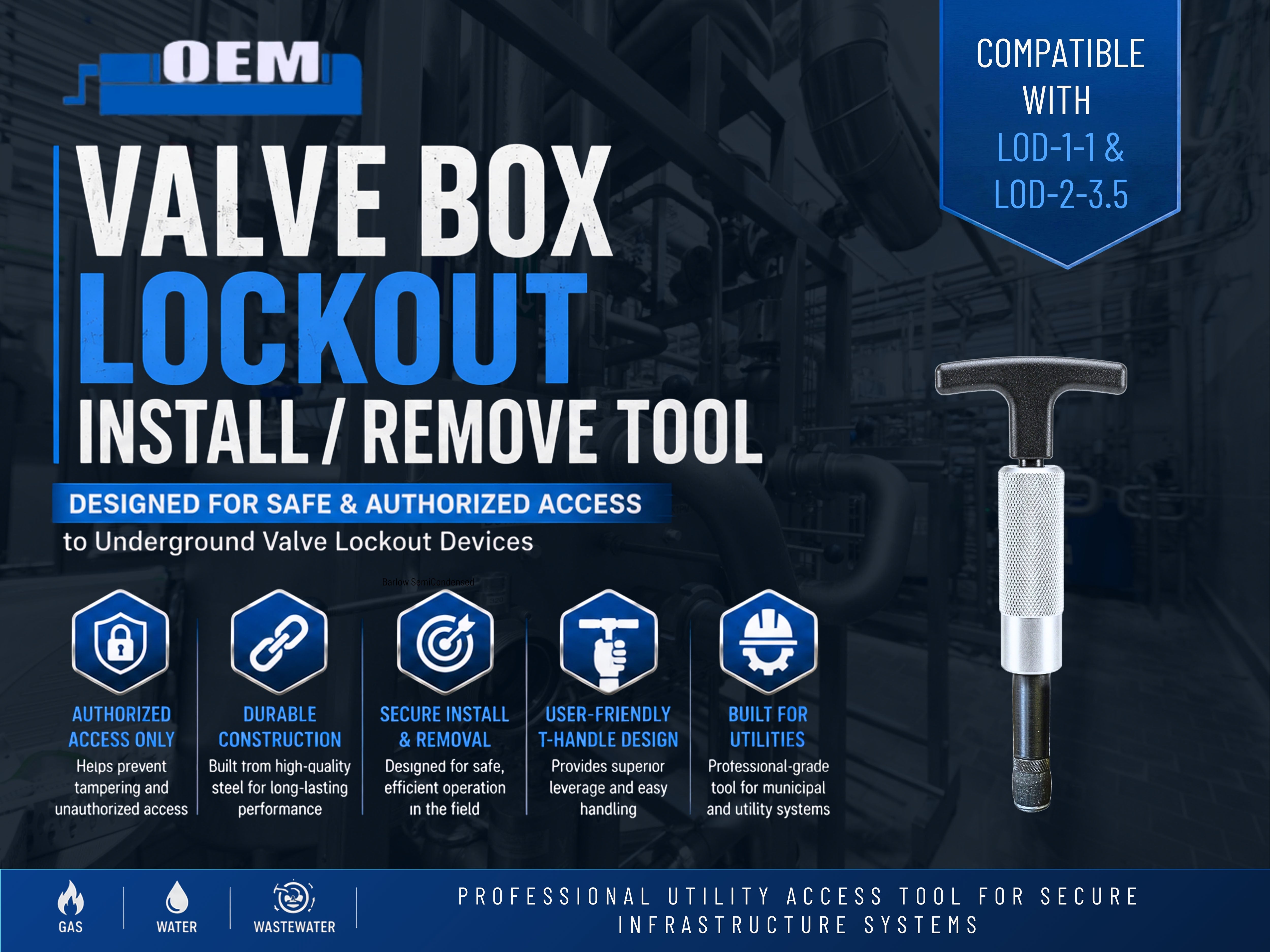 Valve Box Lockout Install/Remove Tool for LOD-1/1 & LOD-2/3.5