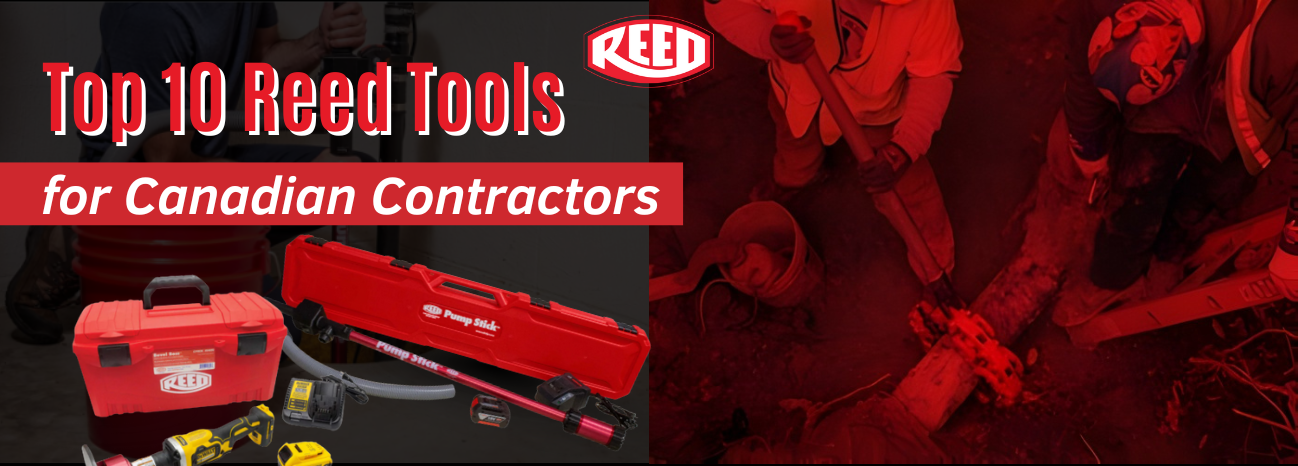 Top 10 Reed Tools for Canadian Contractors | Cleanflow
