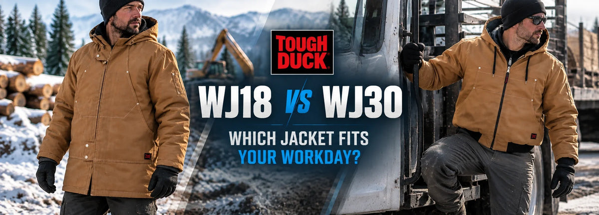 Tough Duck WJ18 vs WJ30 Which Jacket Fits Your Work