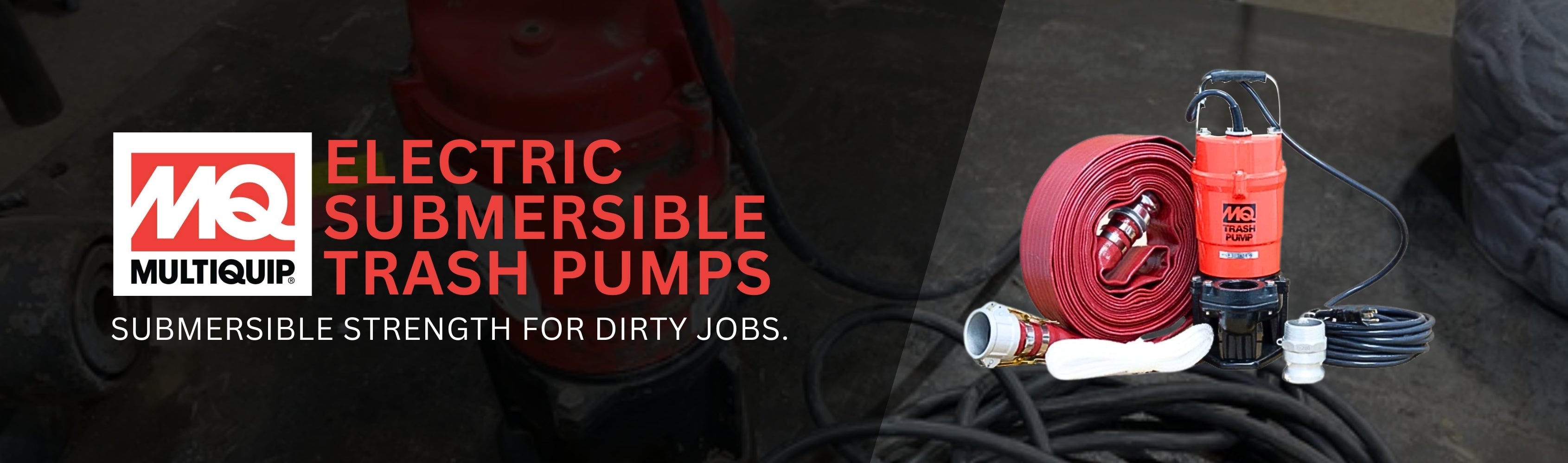 Multiquip - Electric Submersible Trash Pumps