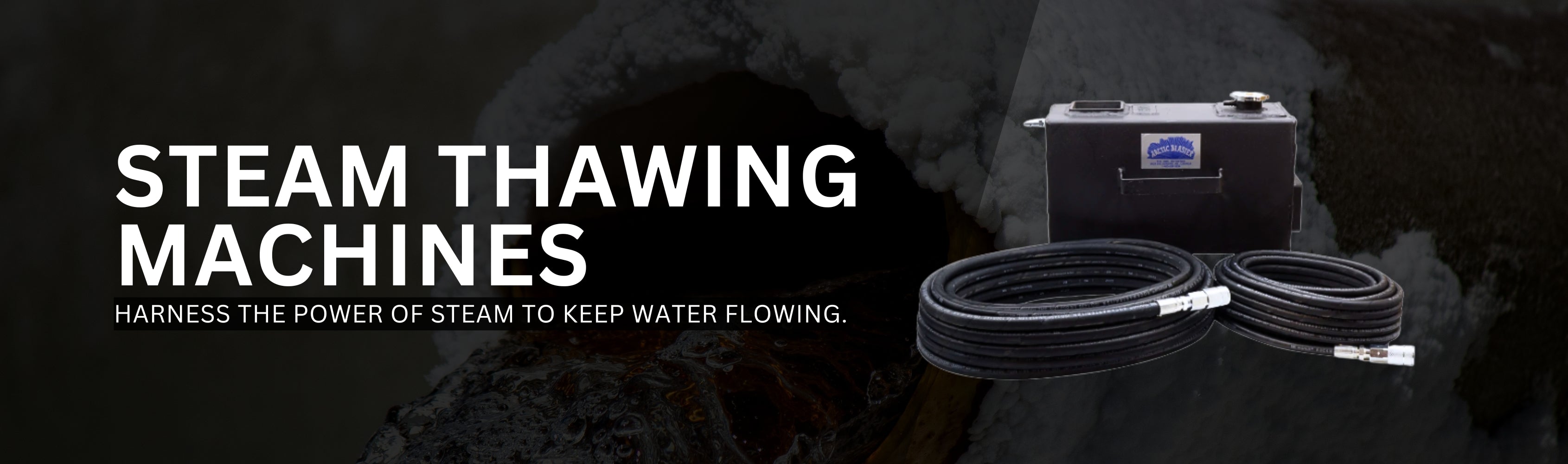 Steam Thawing Machines Banner