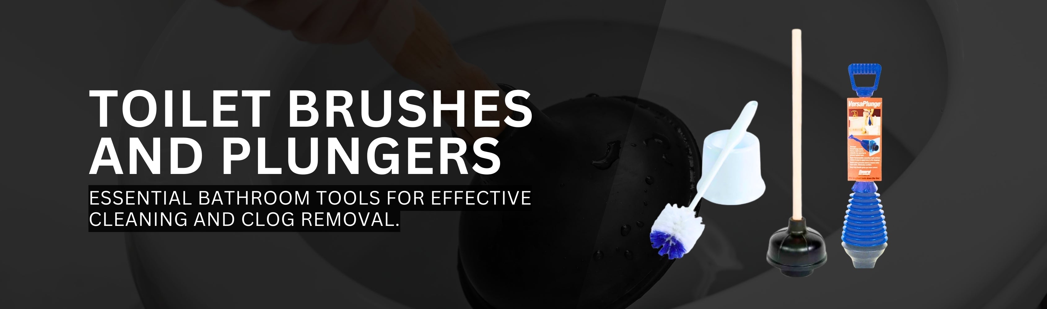 Toilet Brushes and Plungers Banner