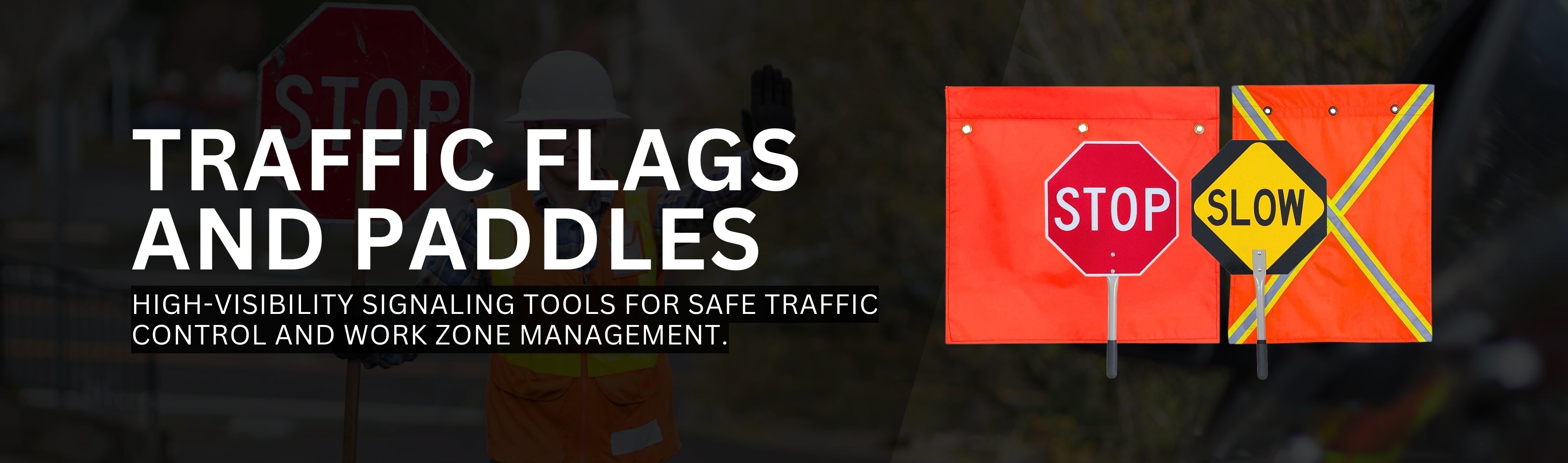 Traffic Flags and Paddles Banner