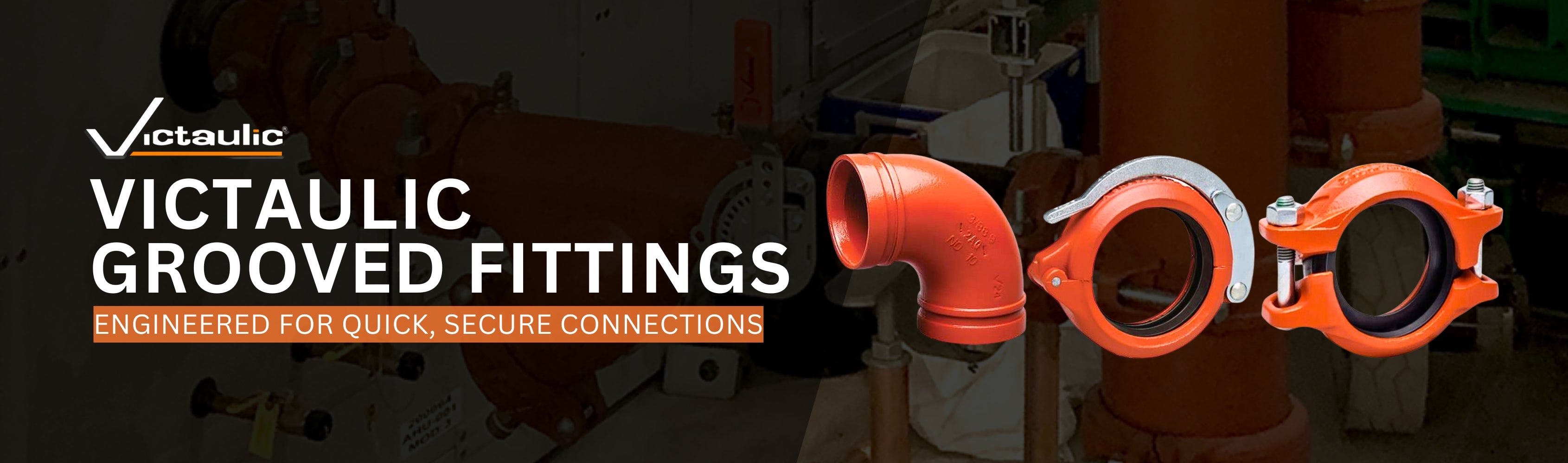 Victaulic - Victaulic Grooved Fittings Banner