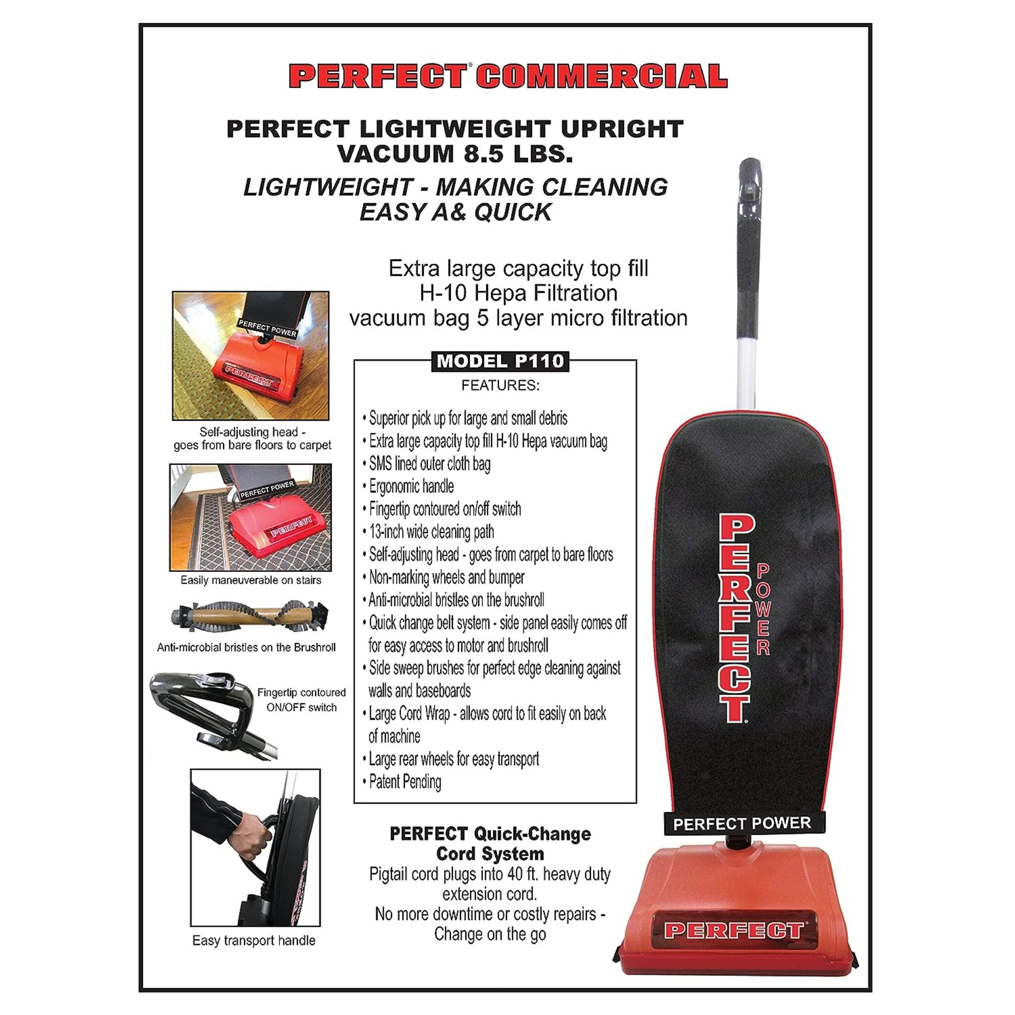 Perfect P110 Commercial Upright Lightweight Vacuum - 8.5 lbs, 40' Power Cord, 13" Cleaning Path, HEPA Bag, Self-Adjusting, Easy Maintenance