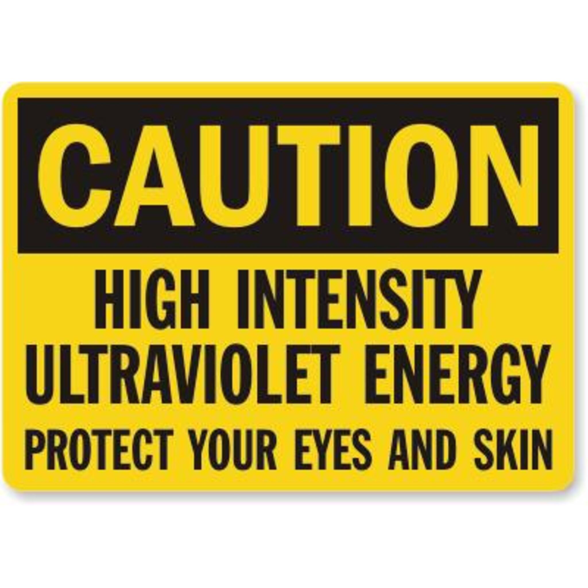 High Intensity Ultraviolet Energy Safety Sign Facility Safety - Cleanflow