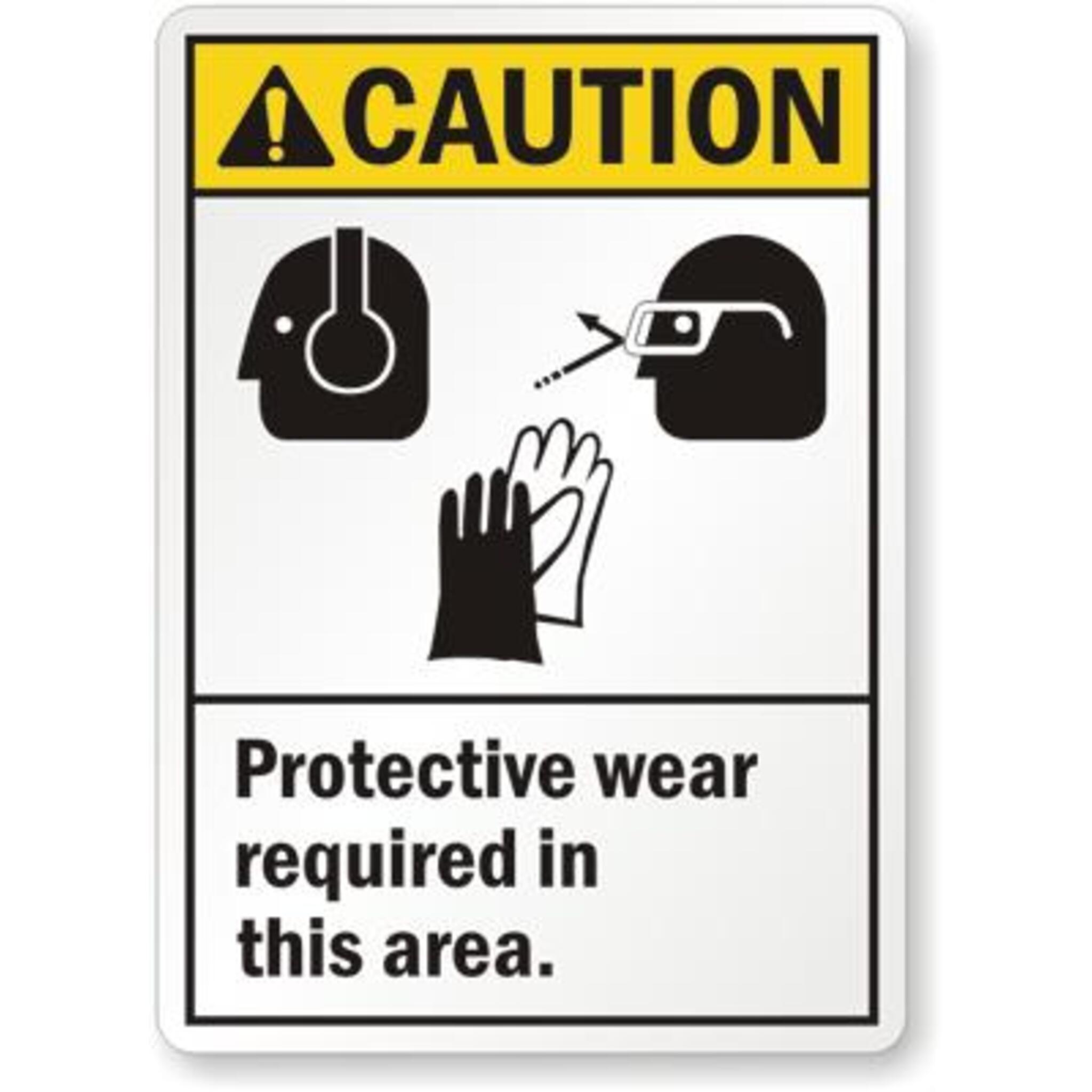 Protective Wear Required In This Area Safety Sign Facility Safety - Cleanflow