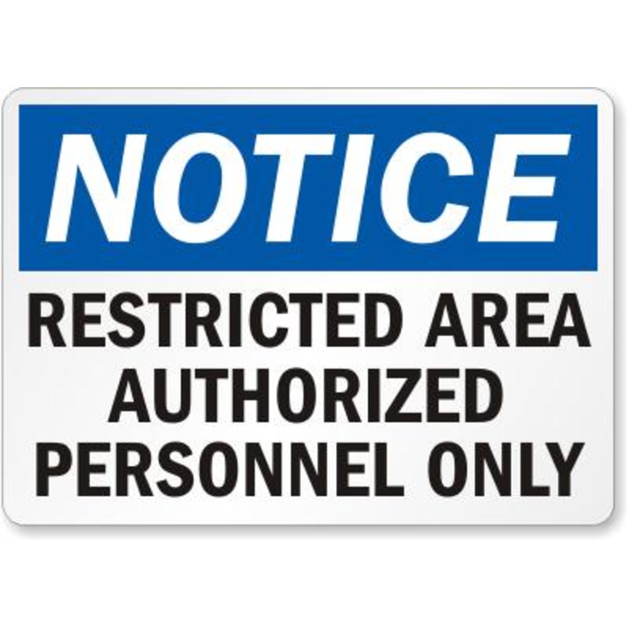 Restricted Area Safety Sign Facility Safety - Cleanflow