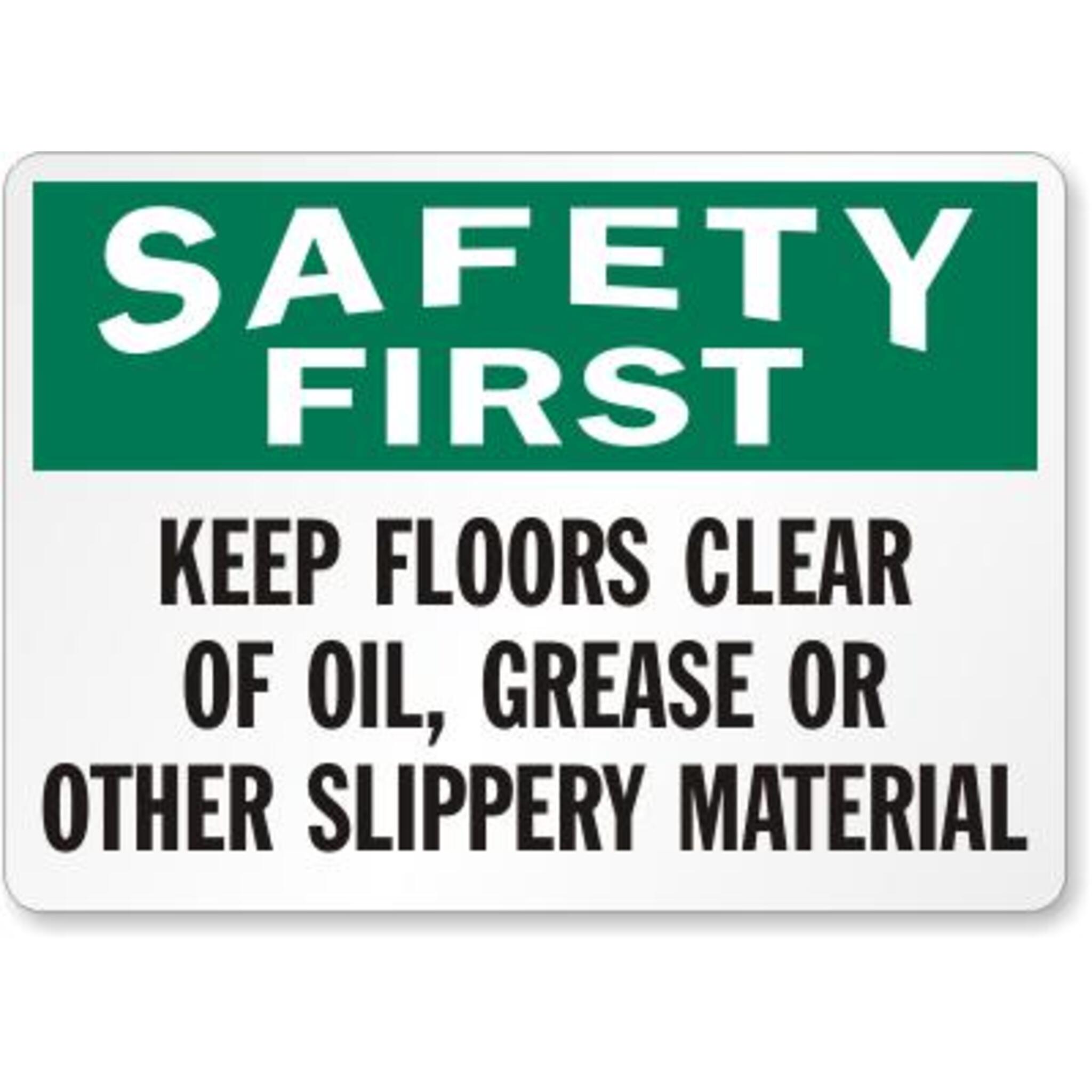 Safety First - Keep Floor Clear... Facility Safety - Cleanflow