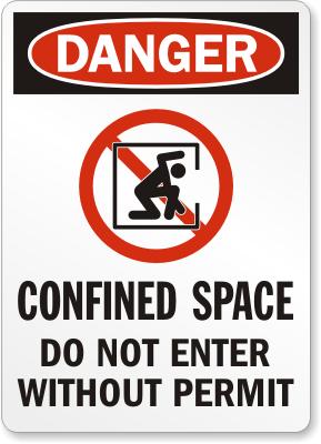 Danger Confined Space Safety Sign Facility Safety - Cleanflow