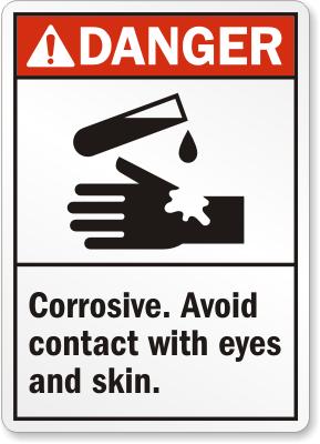 Corrosive. Avoid Contact Safety Sign Facility Safety - Cleanflow