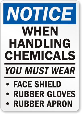 When Handling Chemicals Safety Sign Facility Safety - Cleanflow