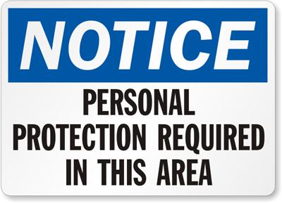 Personal Protection Required Safety Sign Facility Safety - Cleanflow